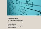 ebook Phaenomen Clankriminalitaet - Grandlagen, Bekämpfungsstrategien, Perspektiven, Autor